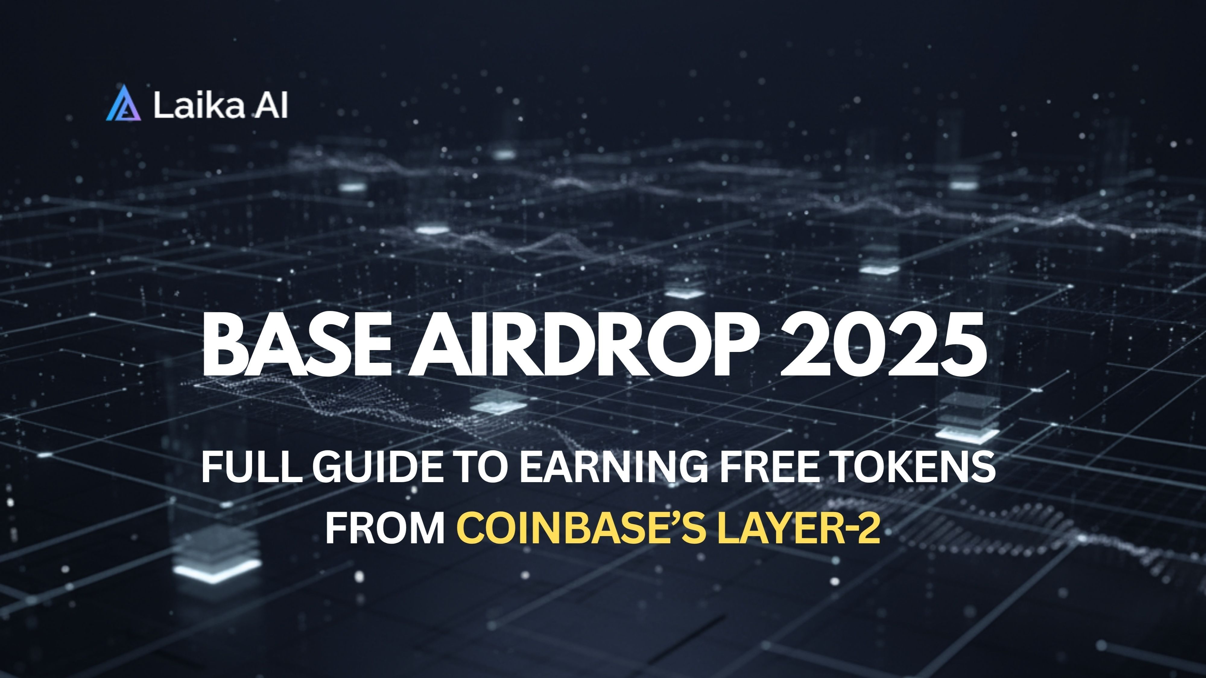 Base Airdrop 2025: Full Guide to Earning Free Tokens from Co