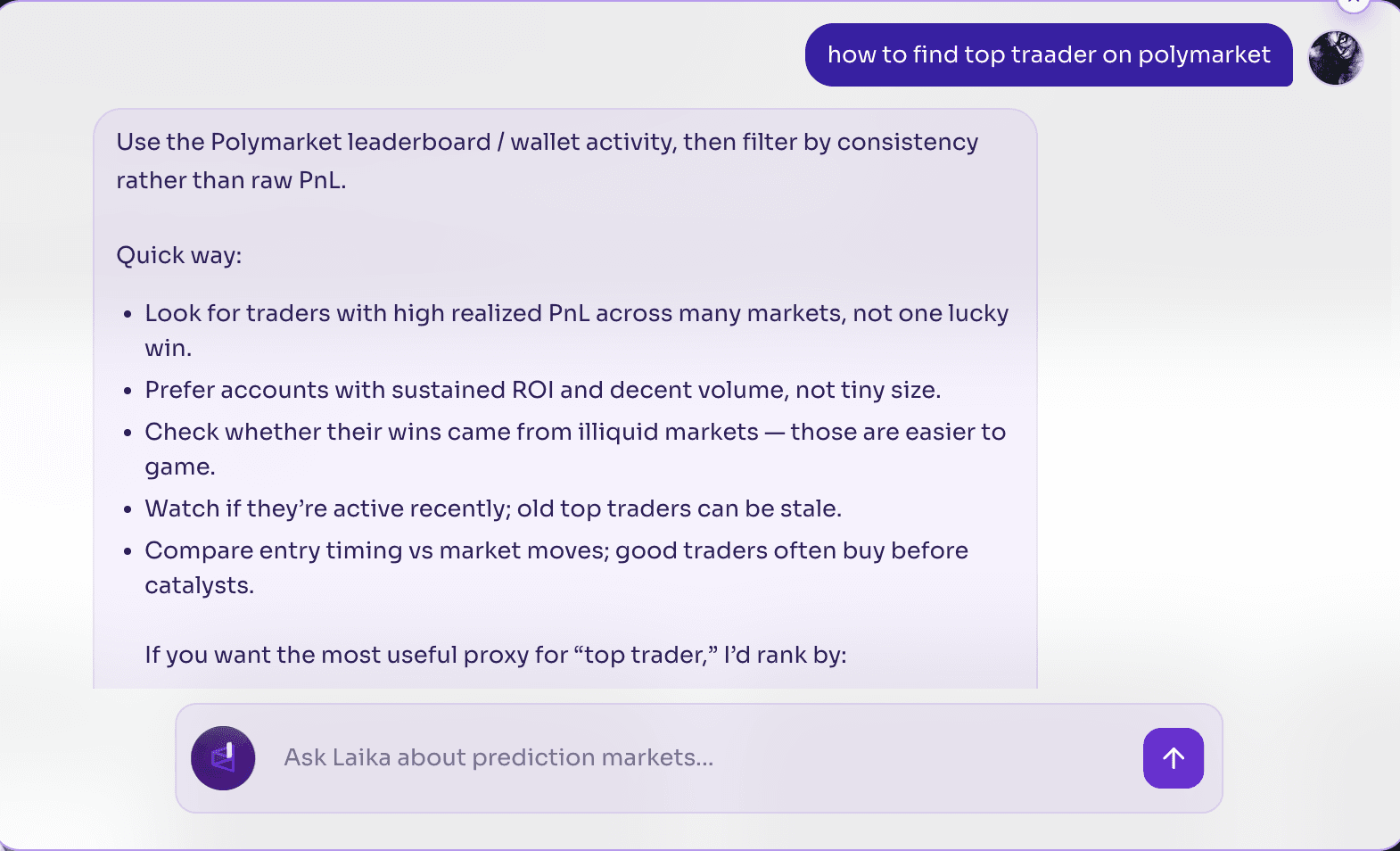 image.pngAI assistant explaining how to identify top Polymarket traders by analyzing realized profit and loss, ROI consistency, trading volume, market activity, and wallet performance.